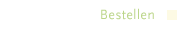 Bestellen