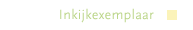 Inkijkexemplaar
